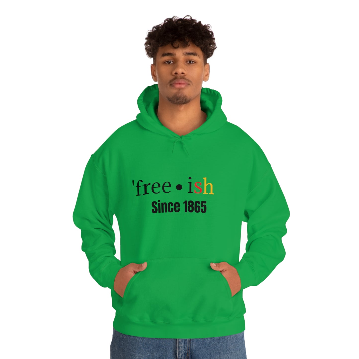 'free-ish Unisex Hooded Sweatshirt