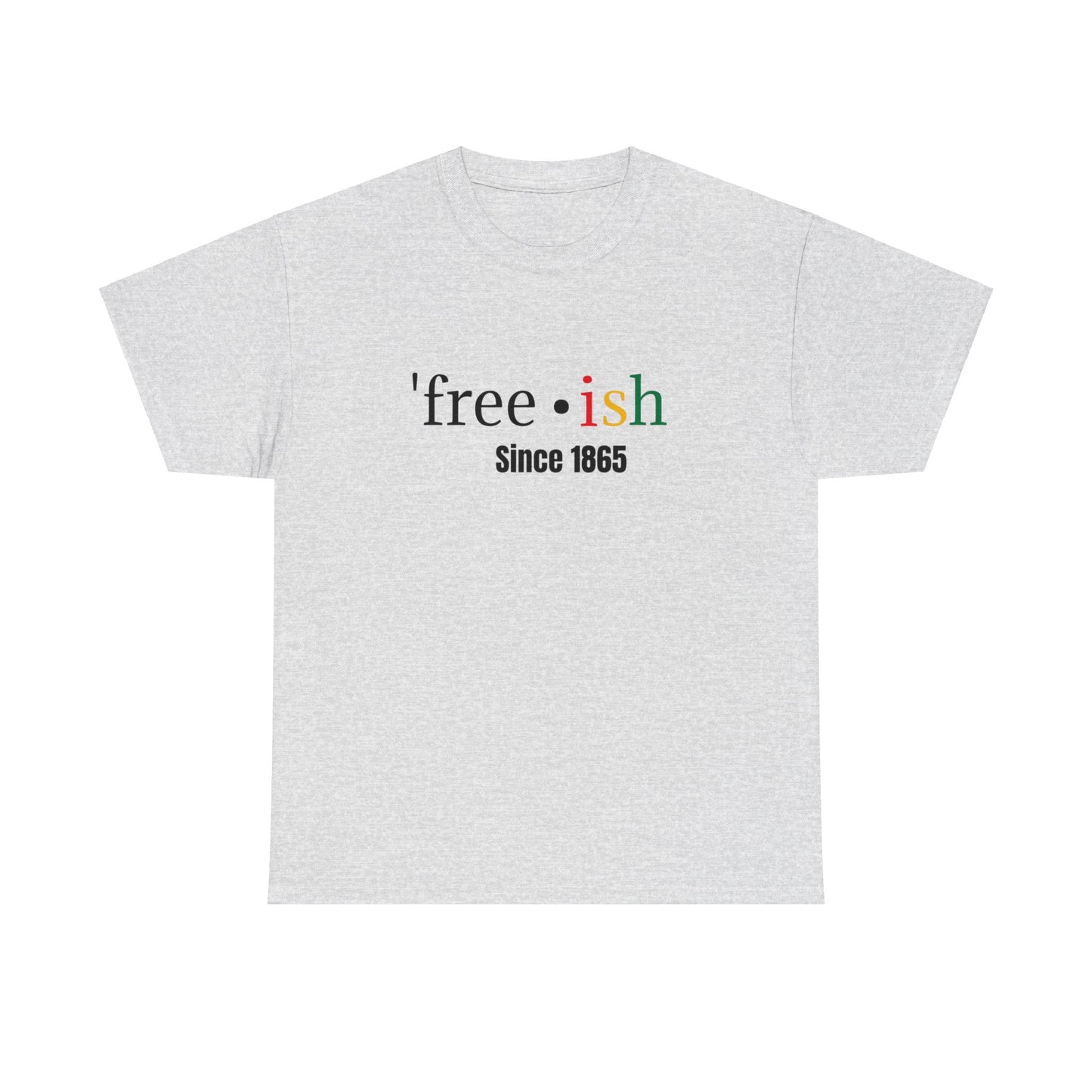 'free-ish Unisex Heavy Cotton Tee