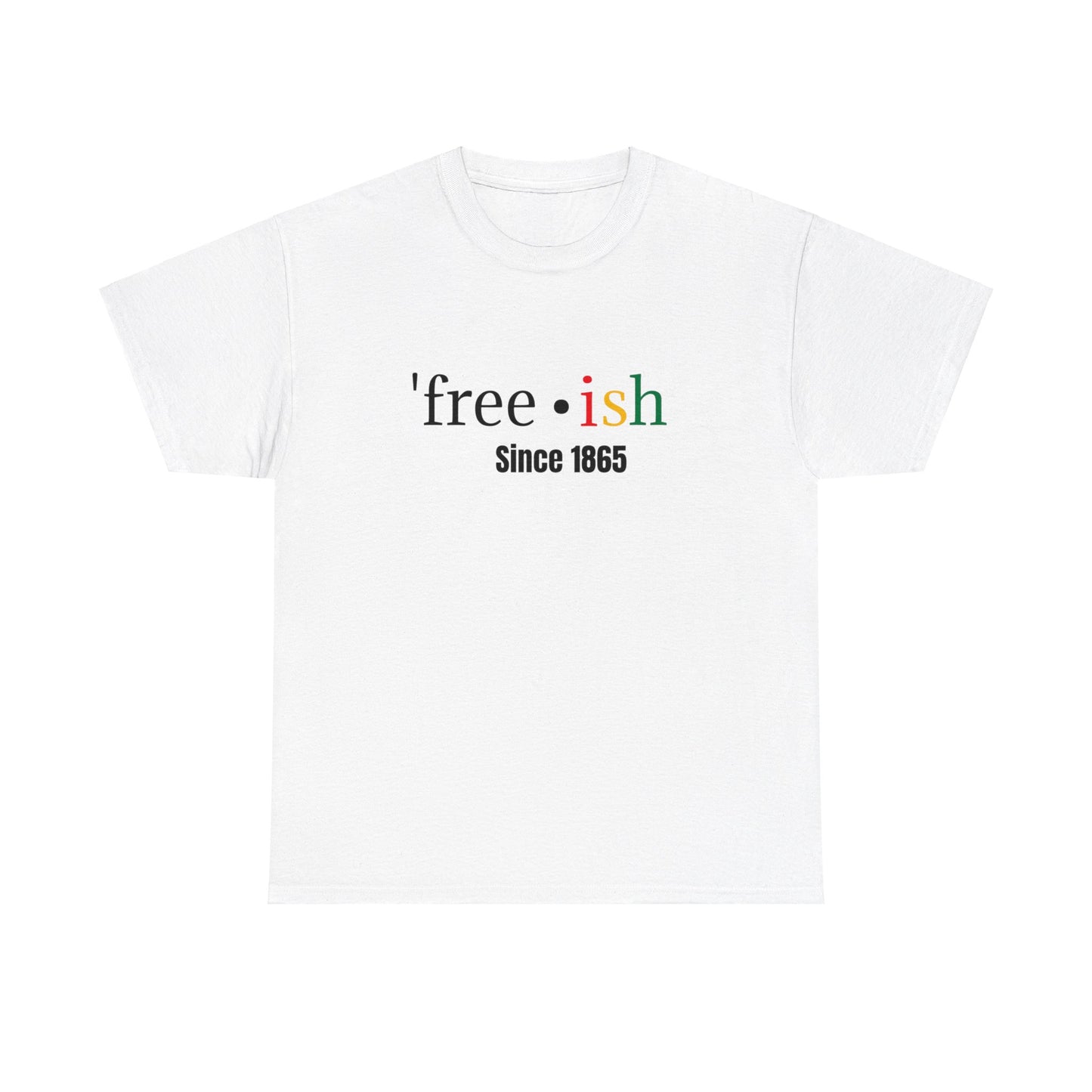 'free-ish Unisex Heavy Cotton Tee