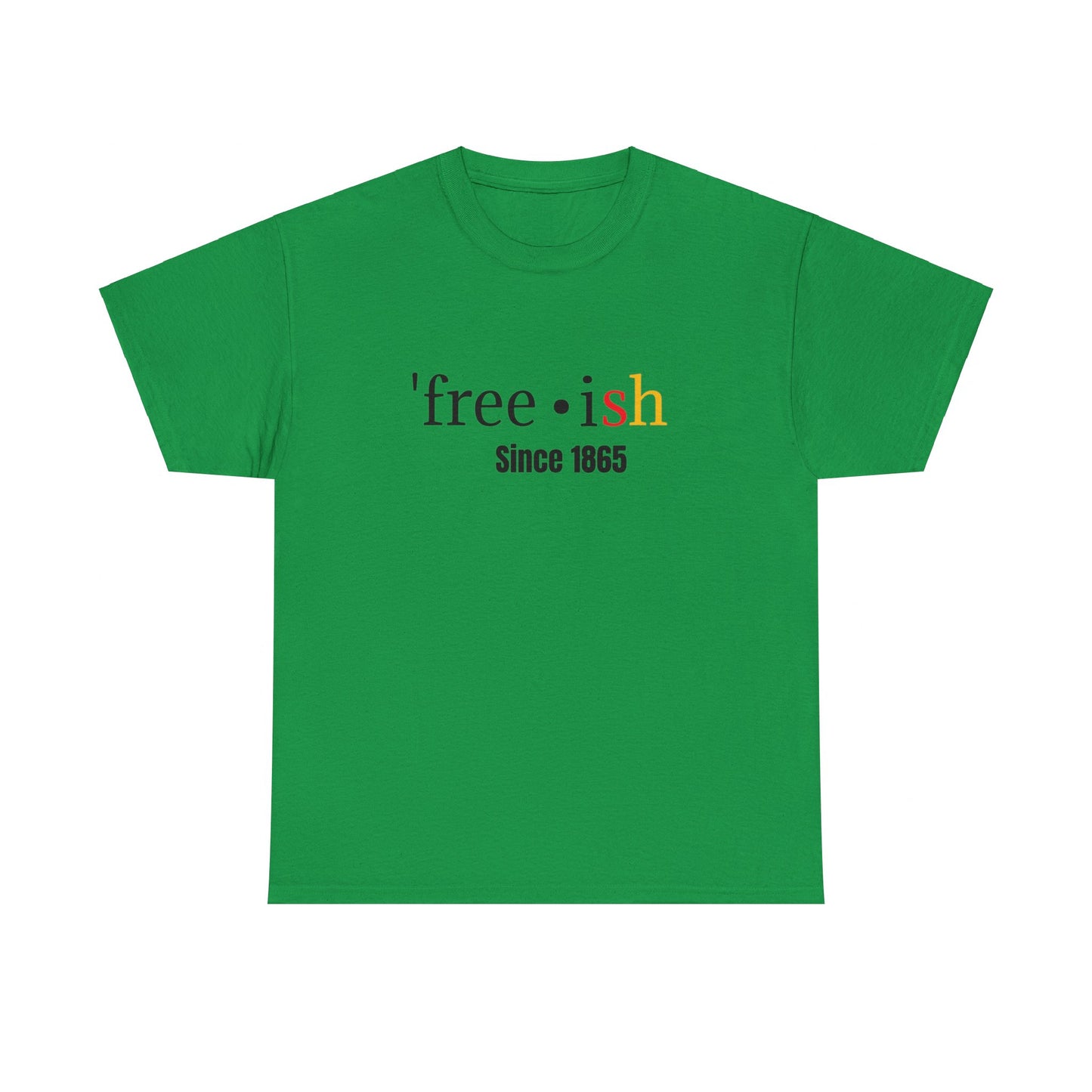 'free-ish Unisex Heavy Cotton Tee