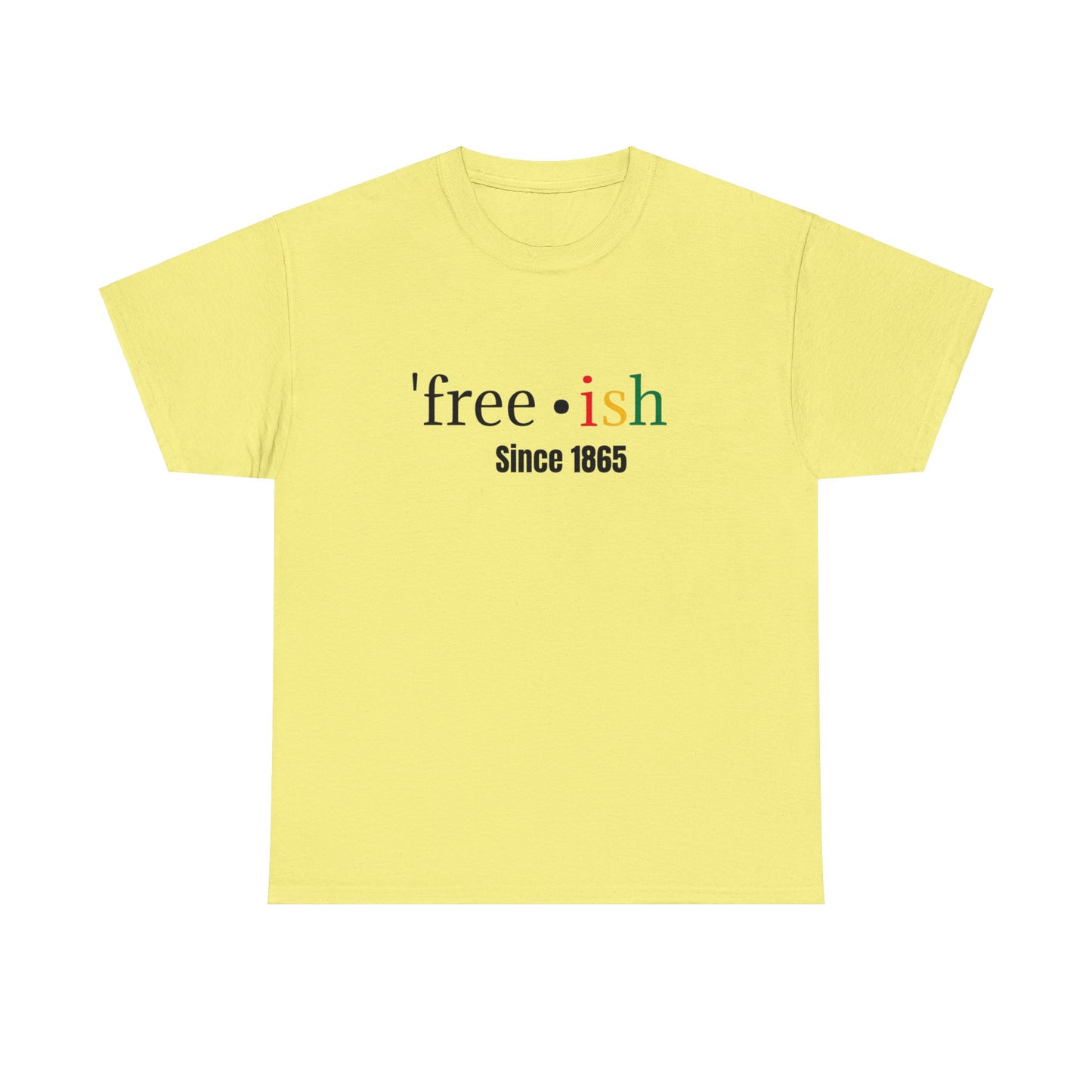 'free-ish Unisex Heavy Cotton Tee