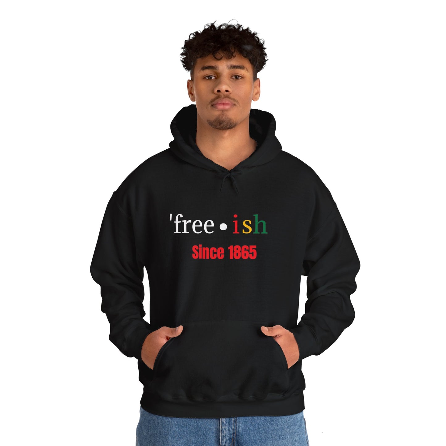 'free-ish Unisex Hooded Sweatshirt