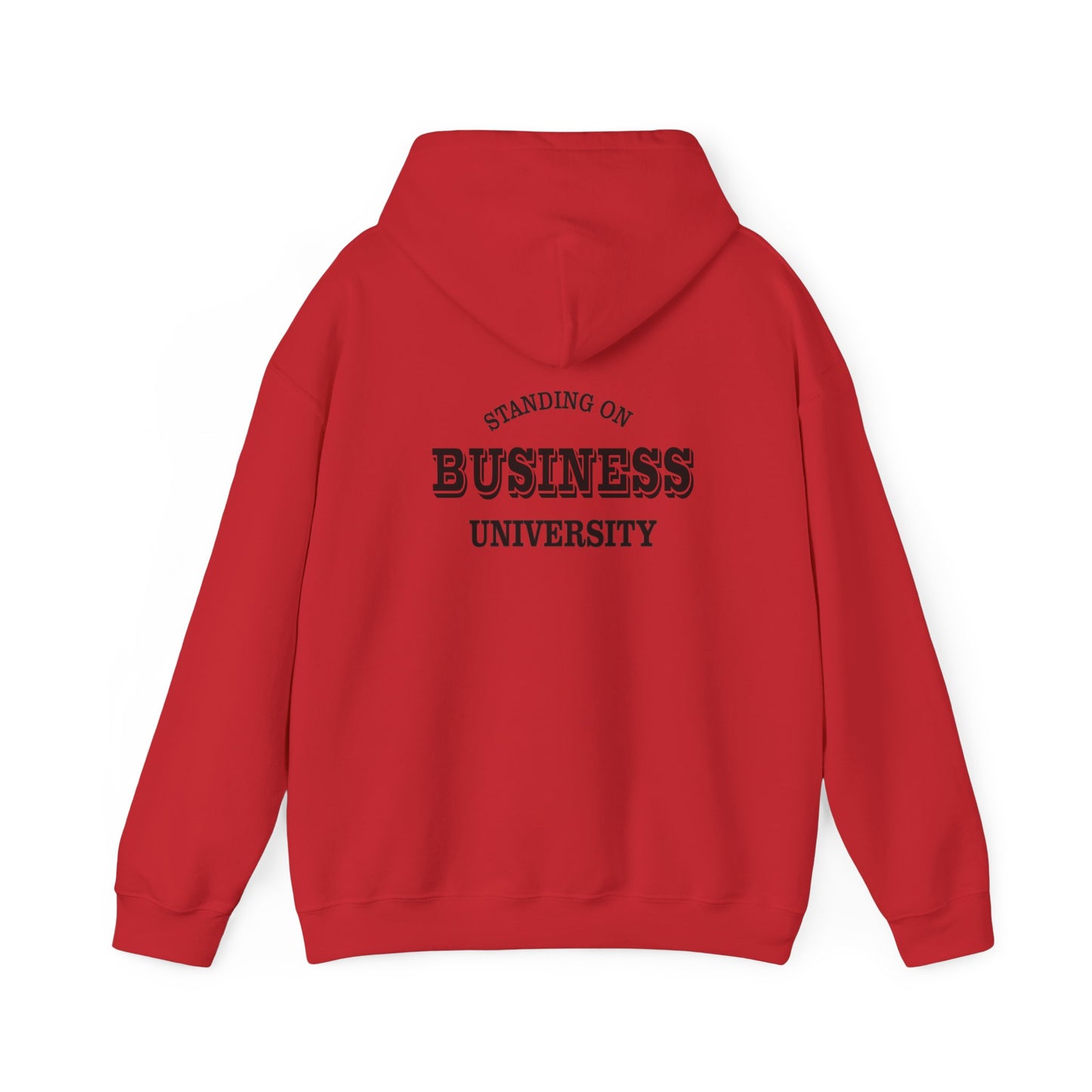 Standing On Business Unisex Hooded Sweatshirt